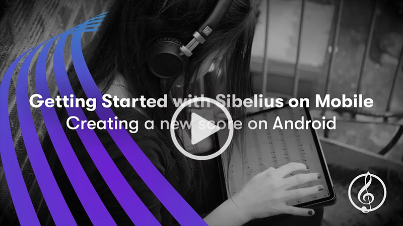 Getting Started with Sibelius on Mobile